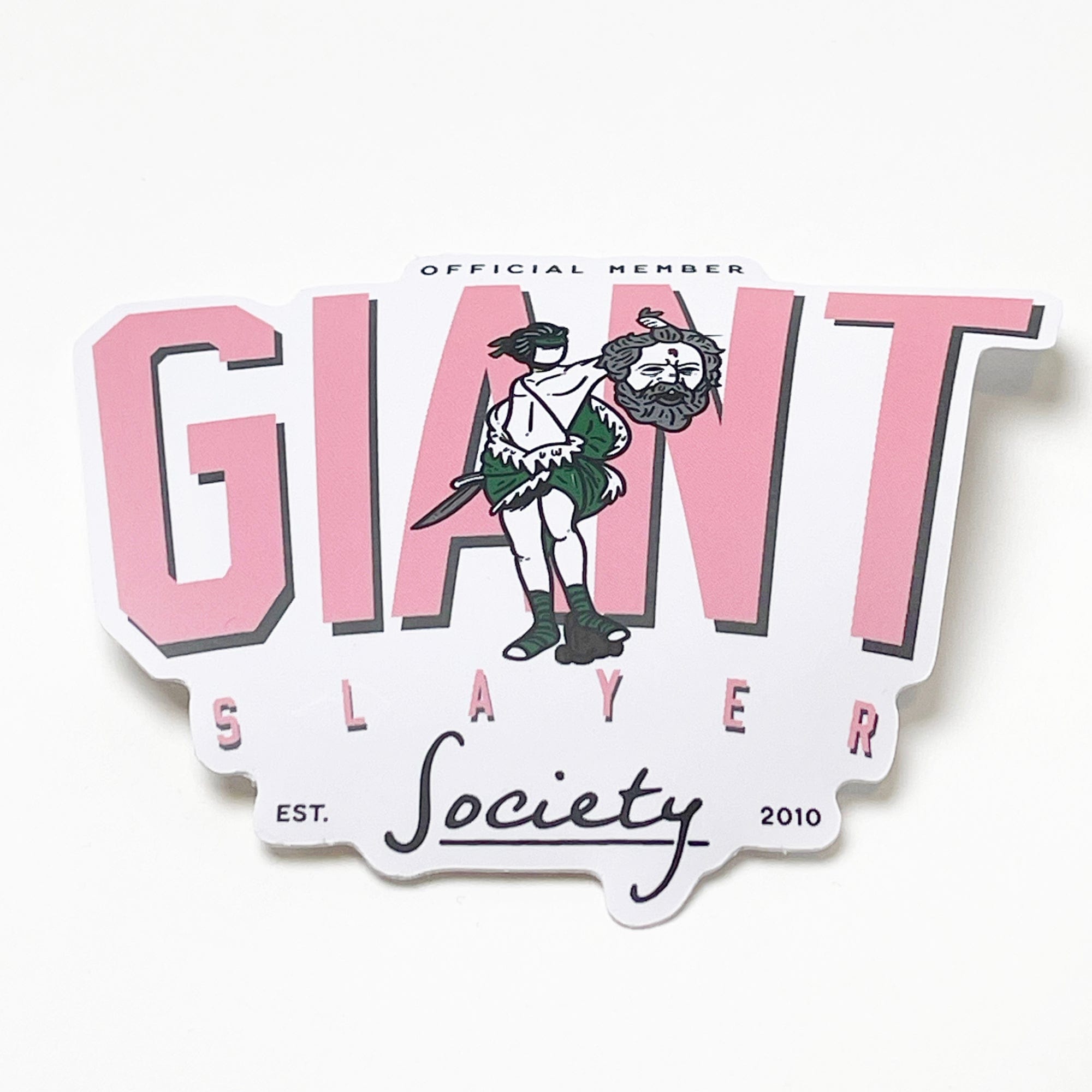 GIANT SLAYER SOCIETY Sticker