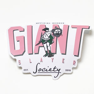 Giant Slayer Society<br>Die Cut Sticker