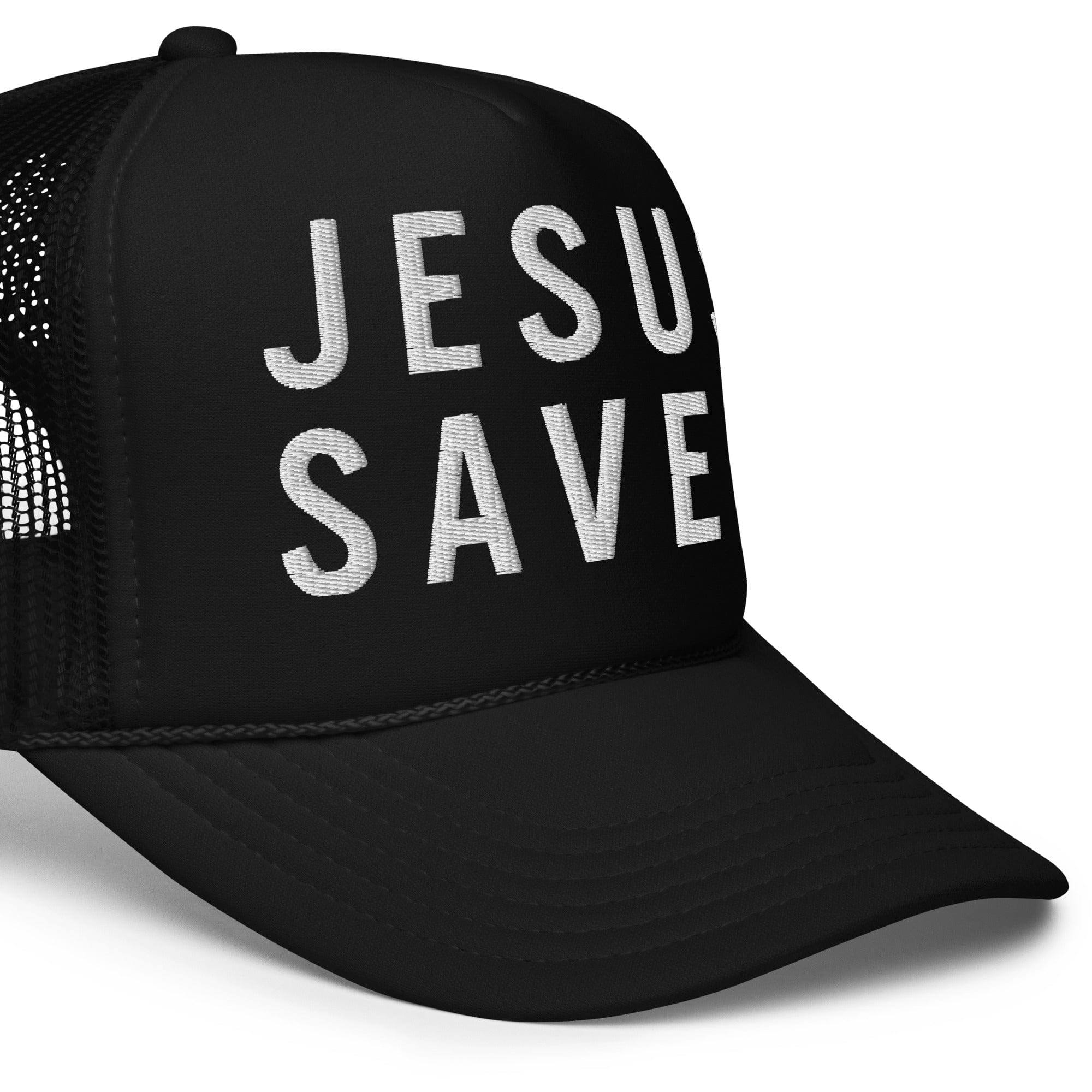 JESUS SAVES<br>Embroidered Foam Trucker Hat