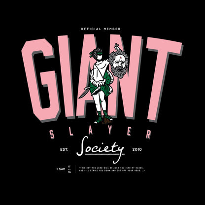 GIANT SLAYER SOCIETY T-Shirt [Black]